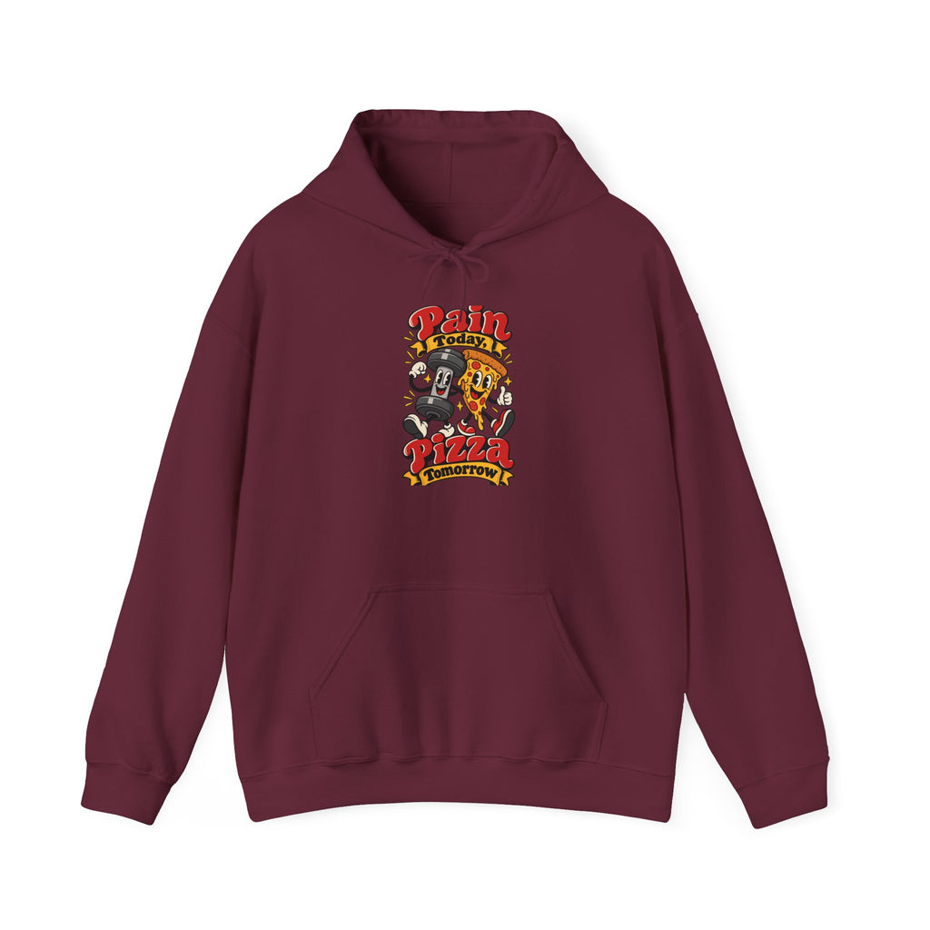 Pain Today, Pizza Tomorrow Funny Fitness Hoodie