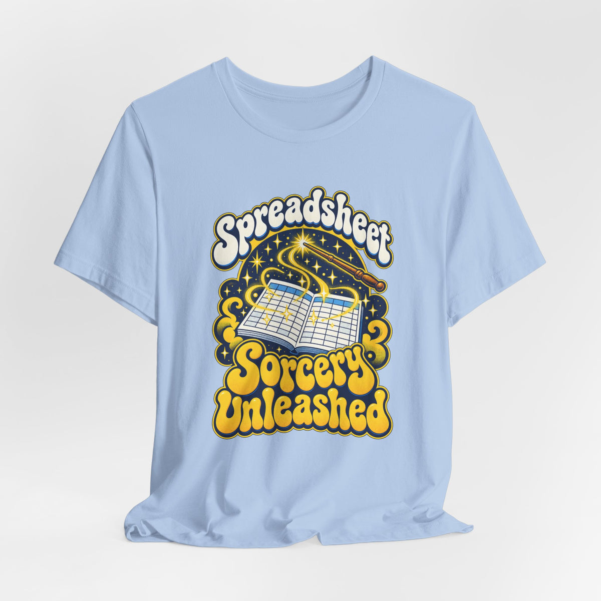 Spreadsheet Sorcery Unleashed Funny Office Humor T-Shirt