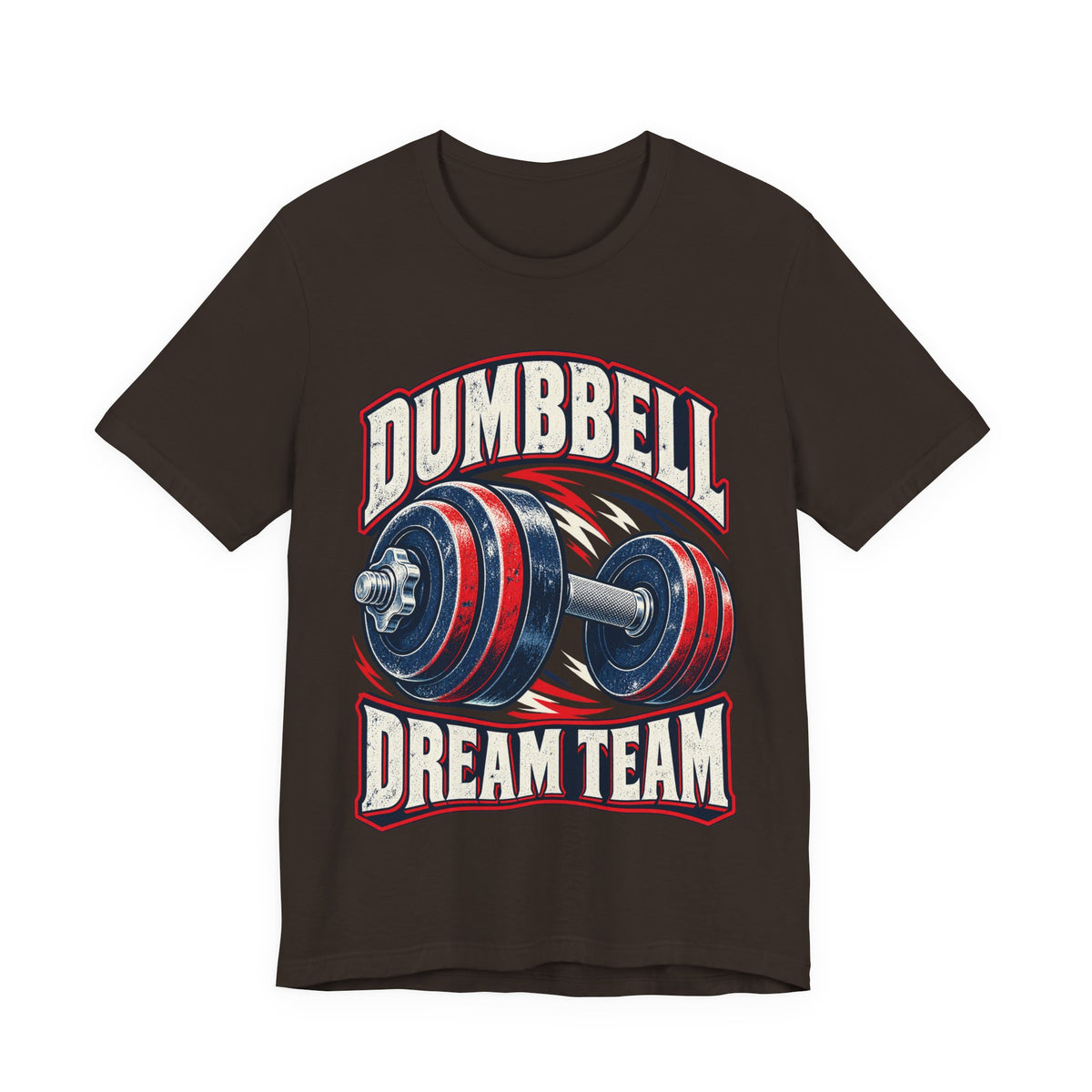 Dumbbell Dream Team Funny Fitness T-Shirt