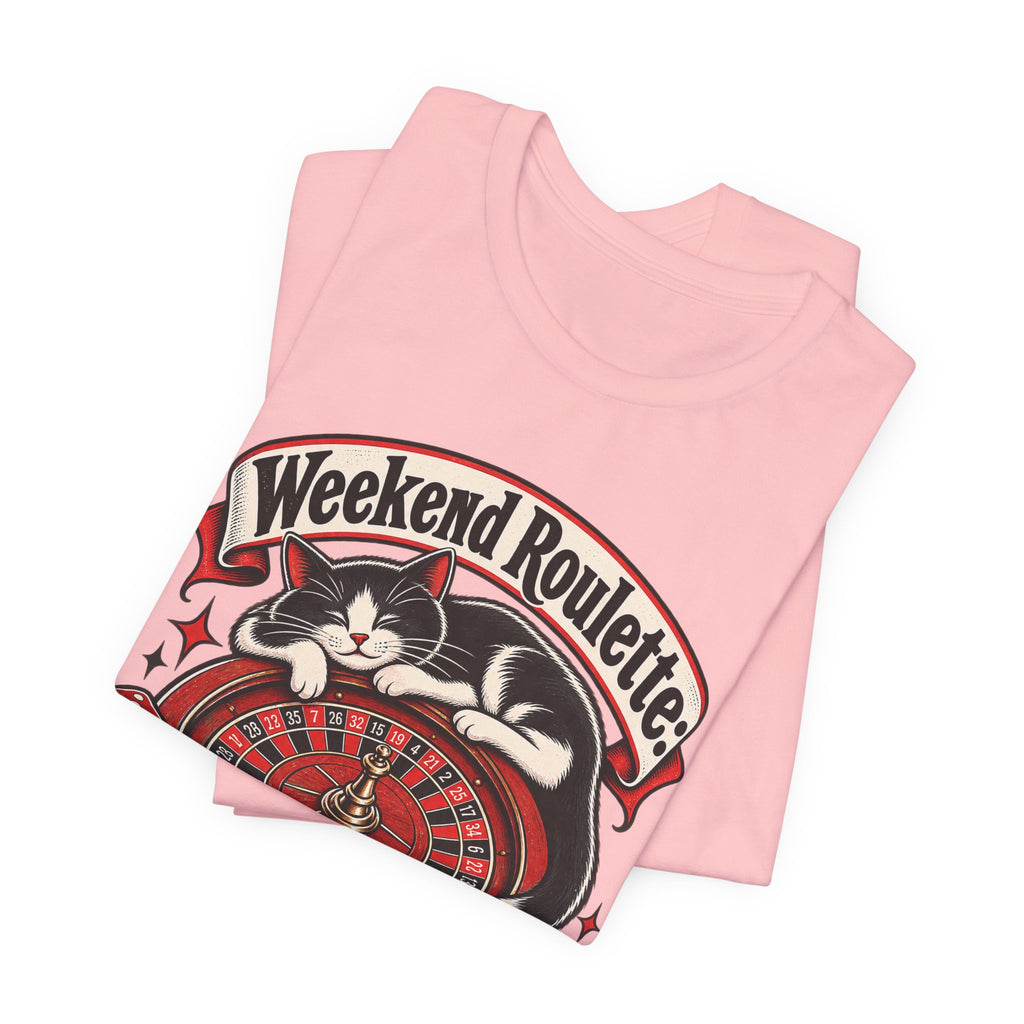 Weekend Roulette: Spin or Nap? Funny Casual Gambler T-Shirt