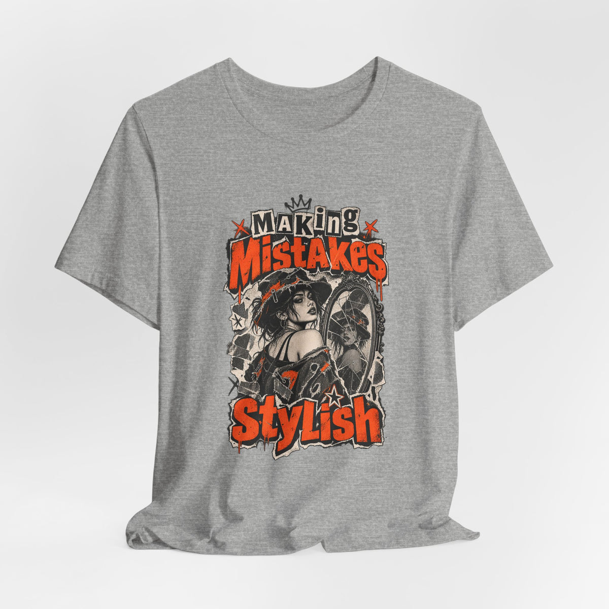 Making Mistakes Stylish Funny Self-Deprecating T-Shirt