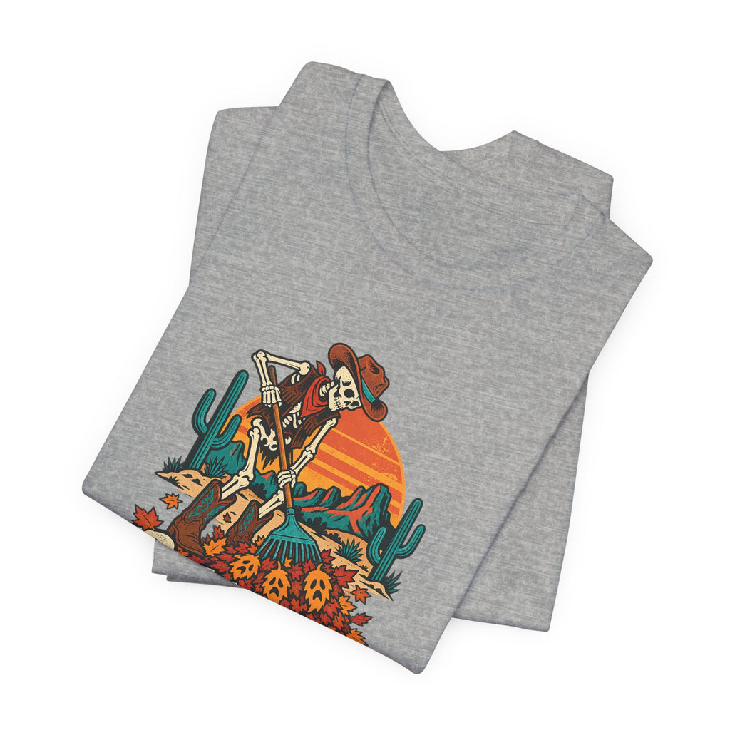 Raking Up Regrets Funny Autumn T-Shirt