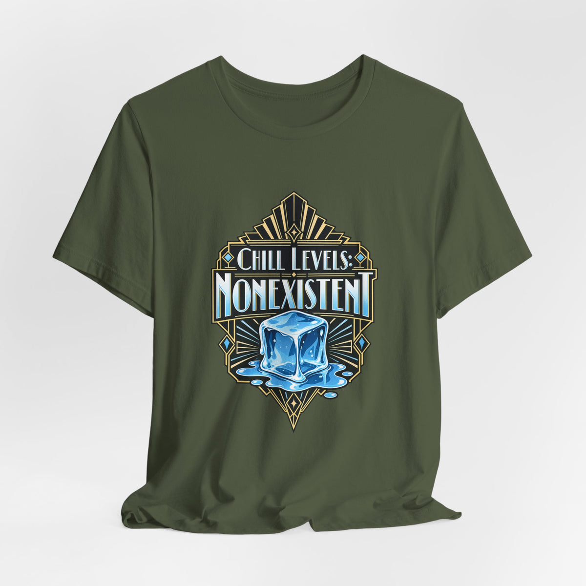 Chill Levels: Nonexistent Funny Self-Deprecating T-Shirt