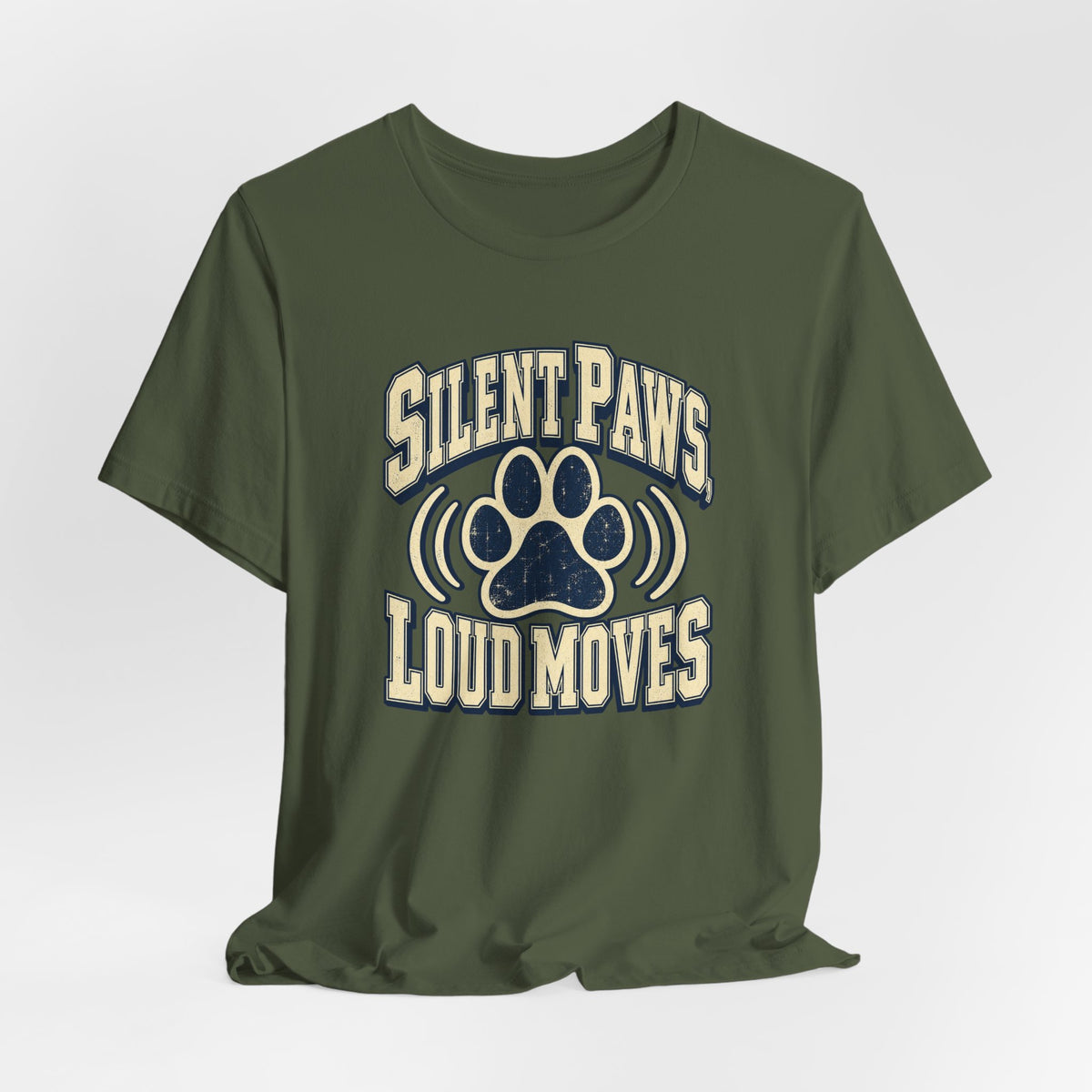 Silent Paws, Loud Moves Funny Cat Lover T-Shirt