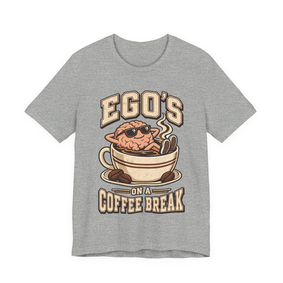 Ego's on a Coffee Break Funny Coffee T-Shirt