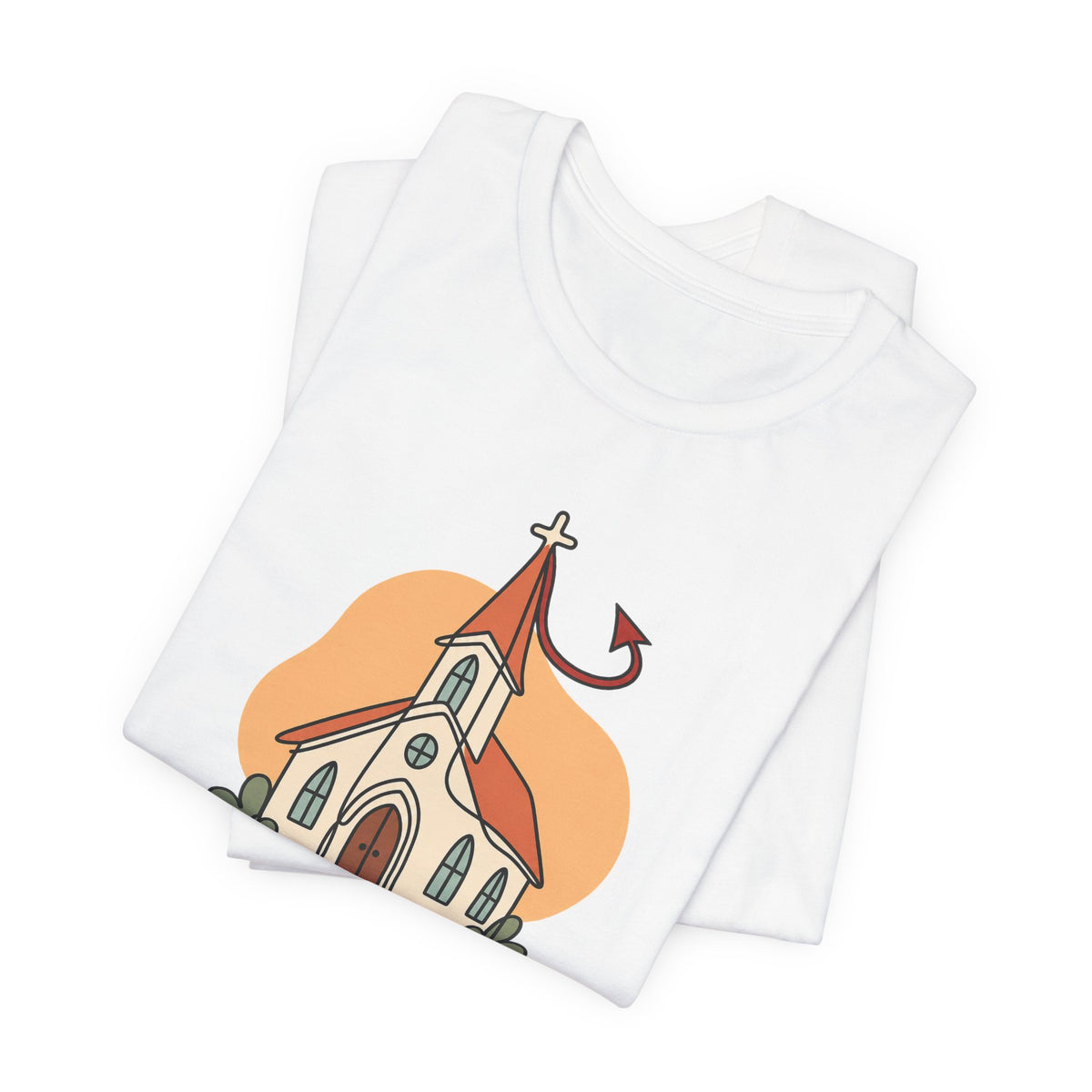 Today’s Schedule: Hell No Funny Christian Humor T-Shirt