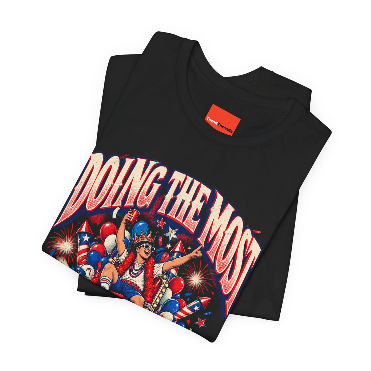 DOING THE MOST Funny Retro Vintage T-Shirt