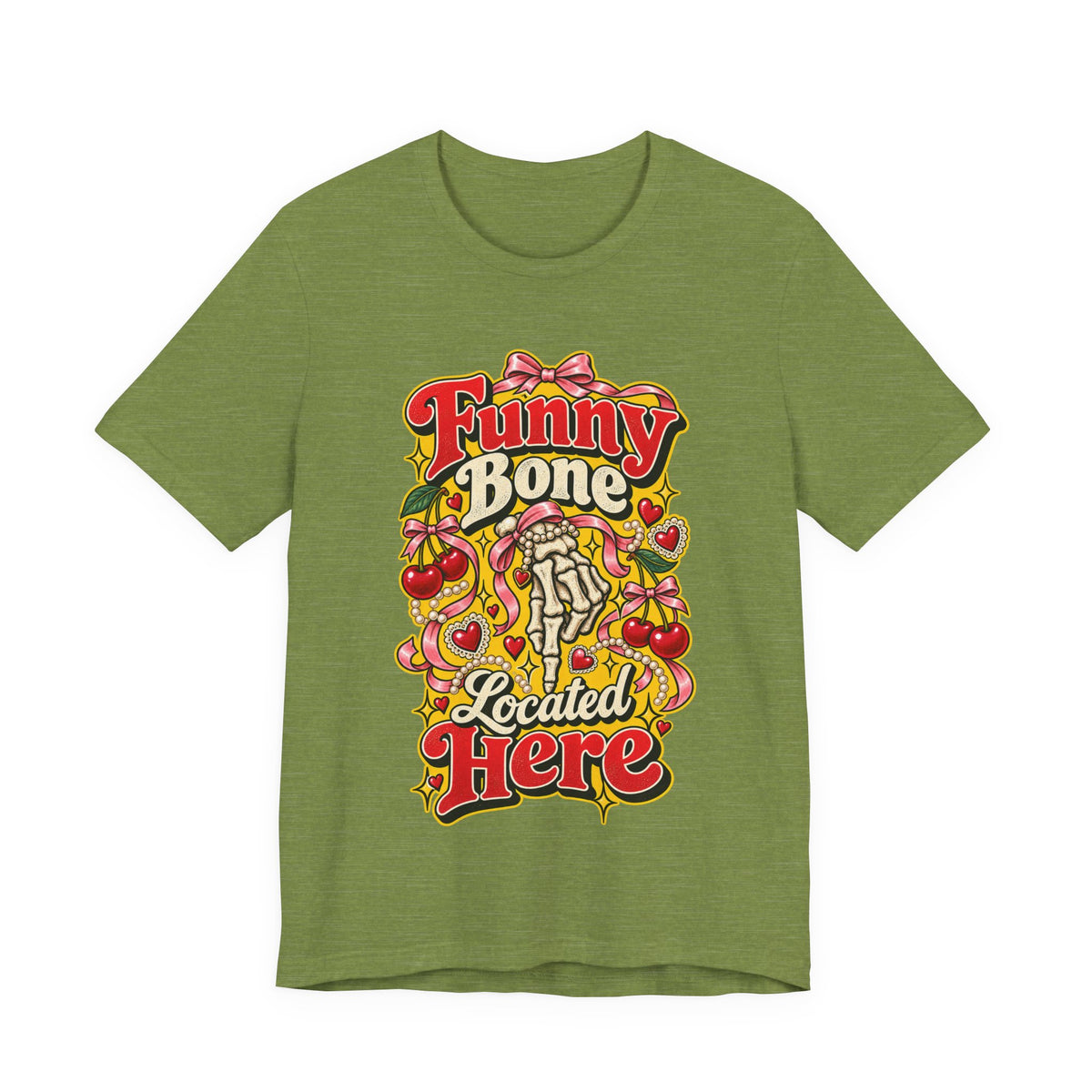 Funny Bone Located Here Funny Sarcastic T-Shirt