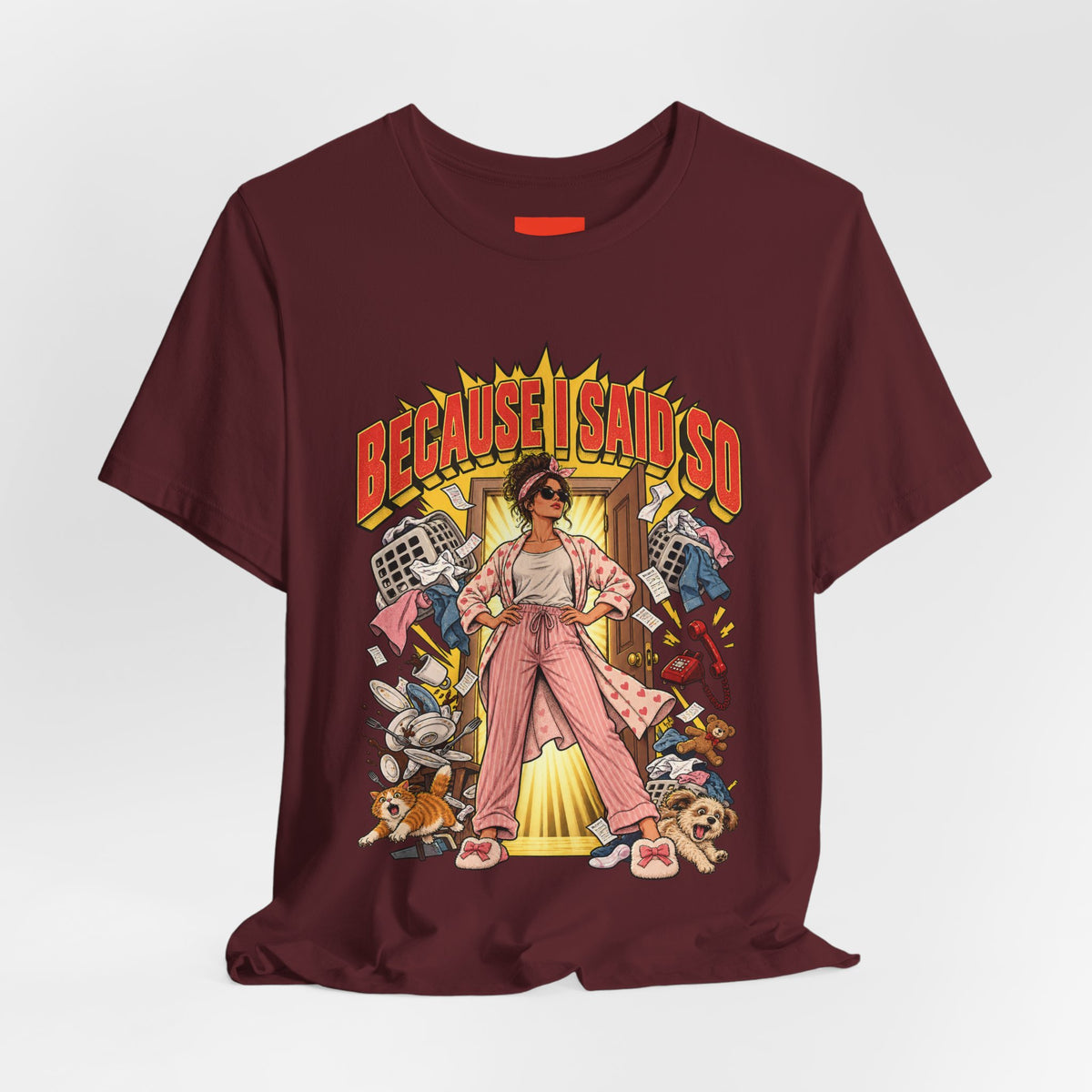 Because I Said So Funny Retro Vintage T-Shirt