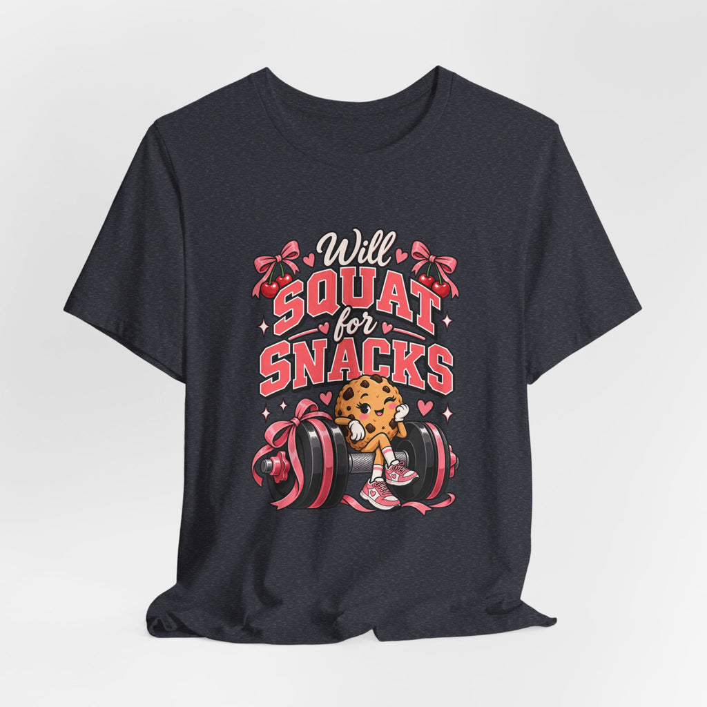 Will Squat for Snacks Funny Fitness T-Shirt