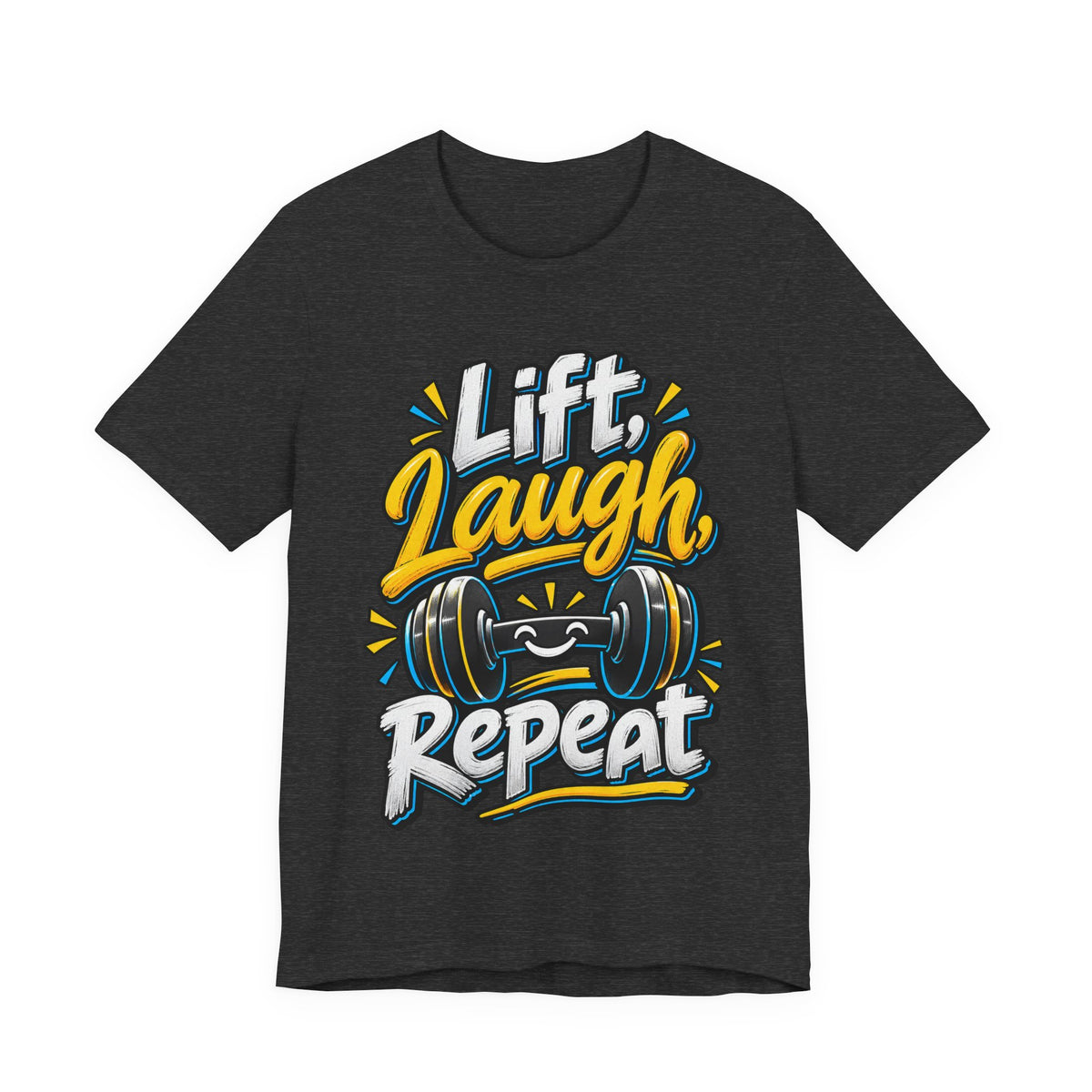 Lift, Laugh, Repeat Funny Fitness T-Shirt
