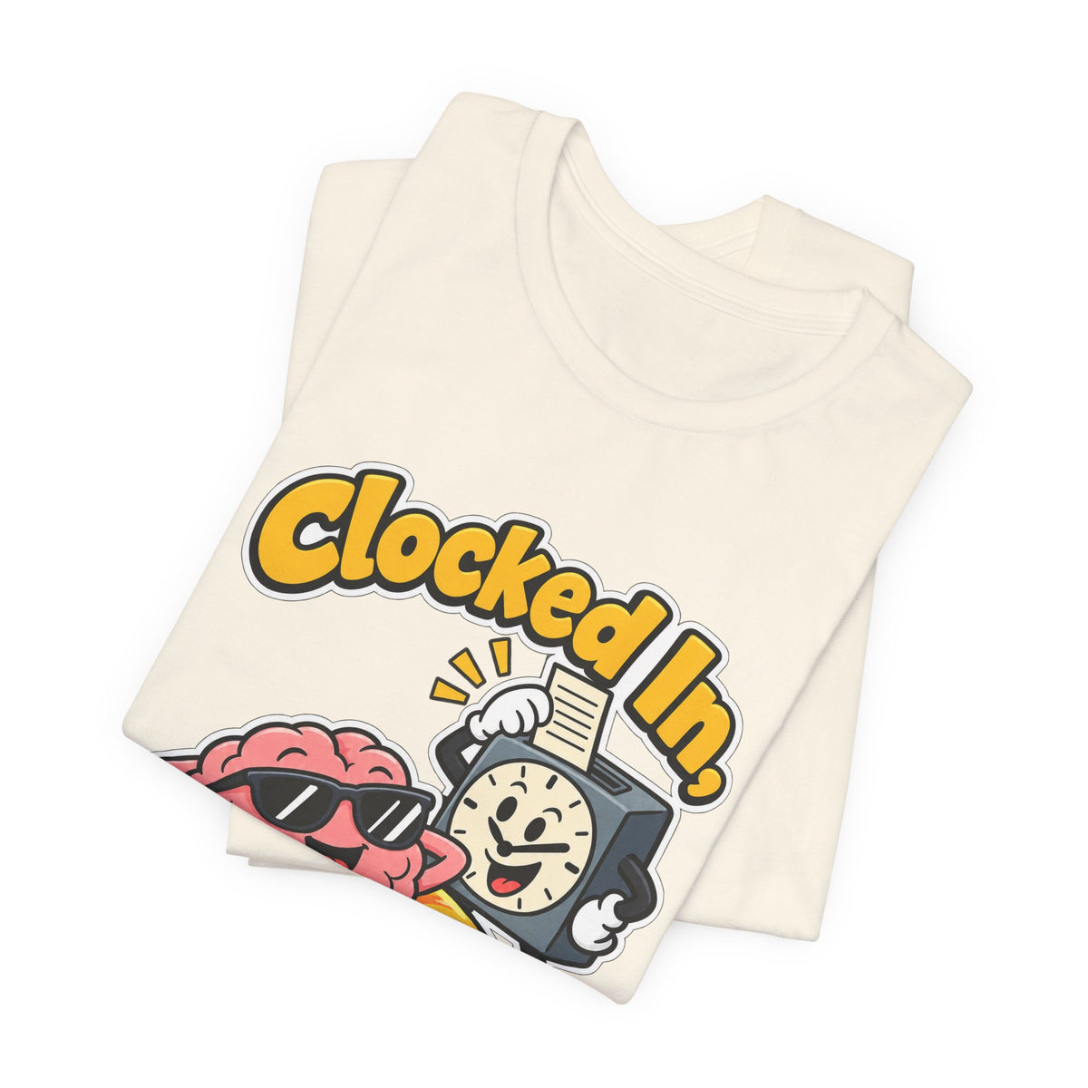 Clocked In, Brain Clocked Out Funny Nurse T-Shirt