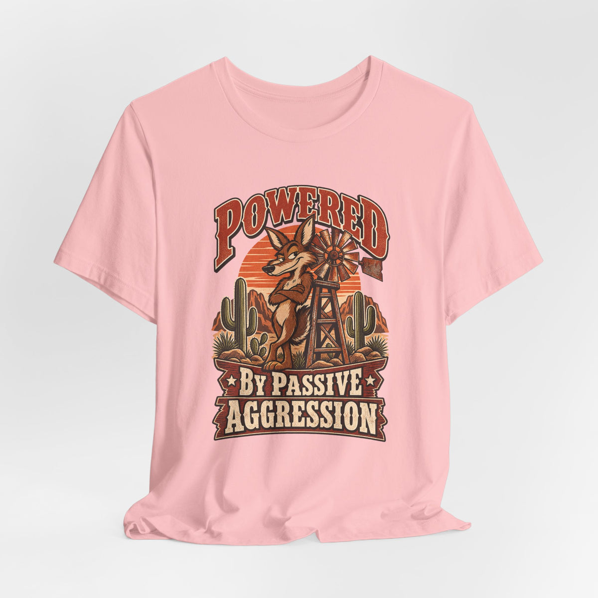 Powered By Passive Aggression Funny Western Ranch T-Shirt