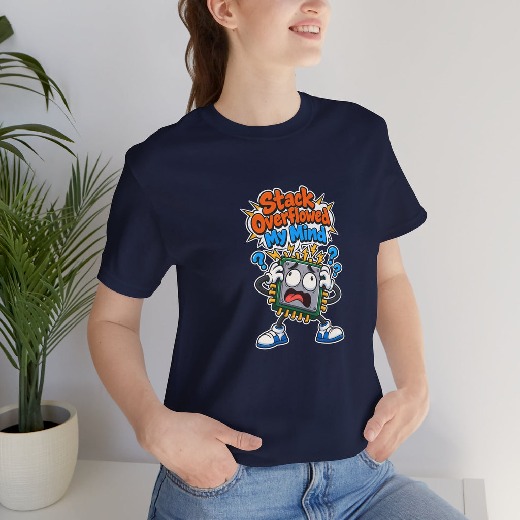 Stack Overflowed My Mind Funny Programmer T-Shirt