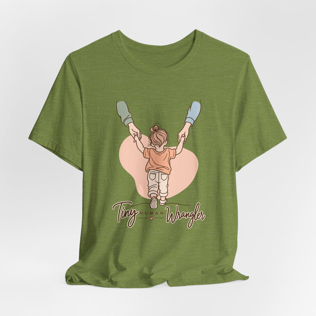 Tiny Human Wrangler Funny Parent T-Shirt