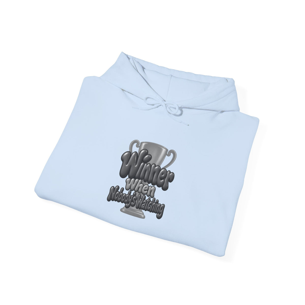 Winner When Nobody’s Watching Funny Introvert Hoodie