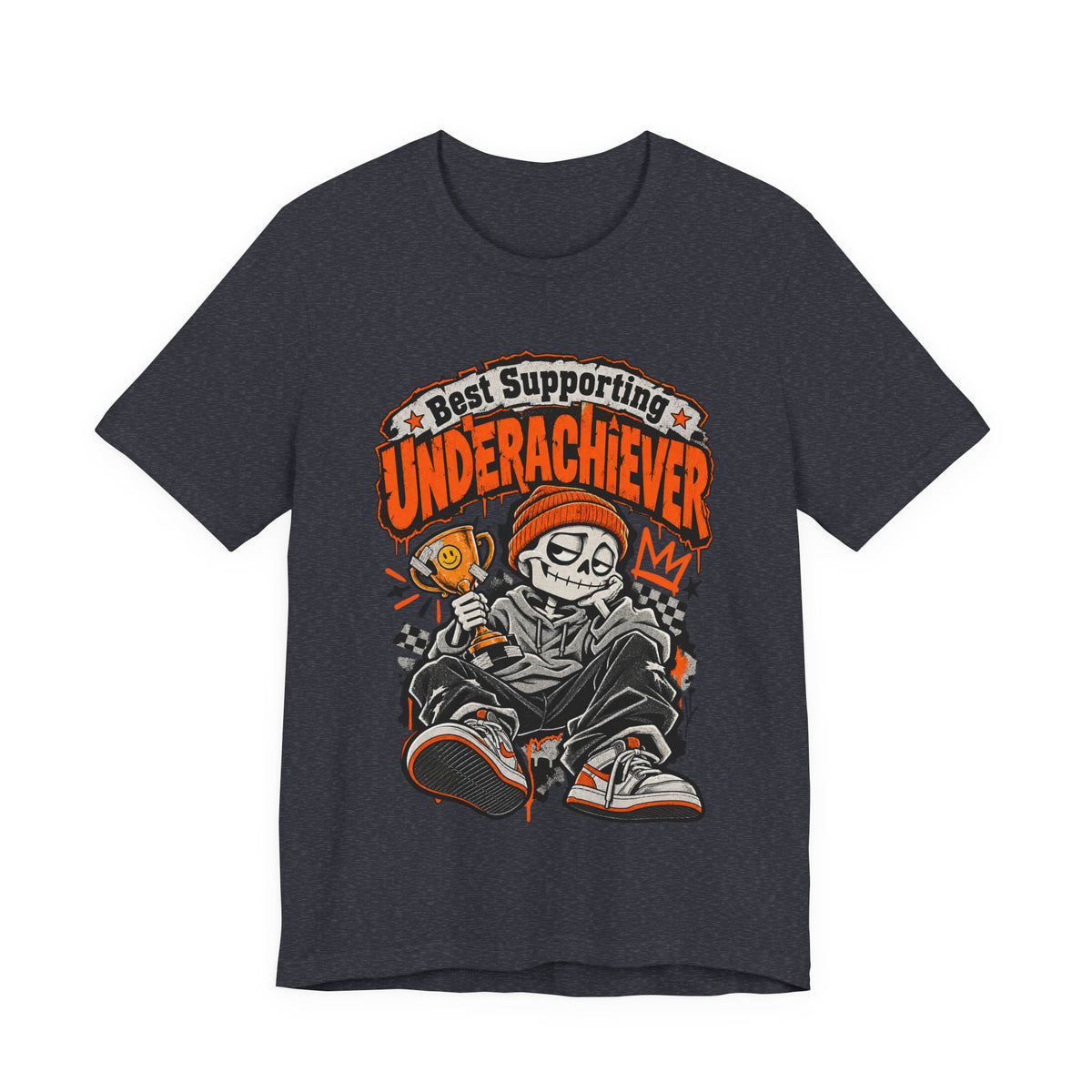 Best Supporting Underachiever Funny Sarcastic Streetwear T-Shirt