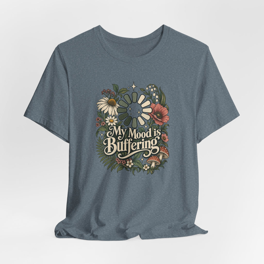 My Mood is Buffering Funny Tech T-Shirt
