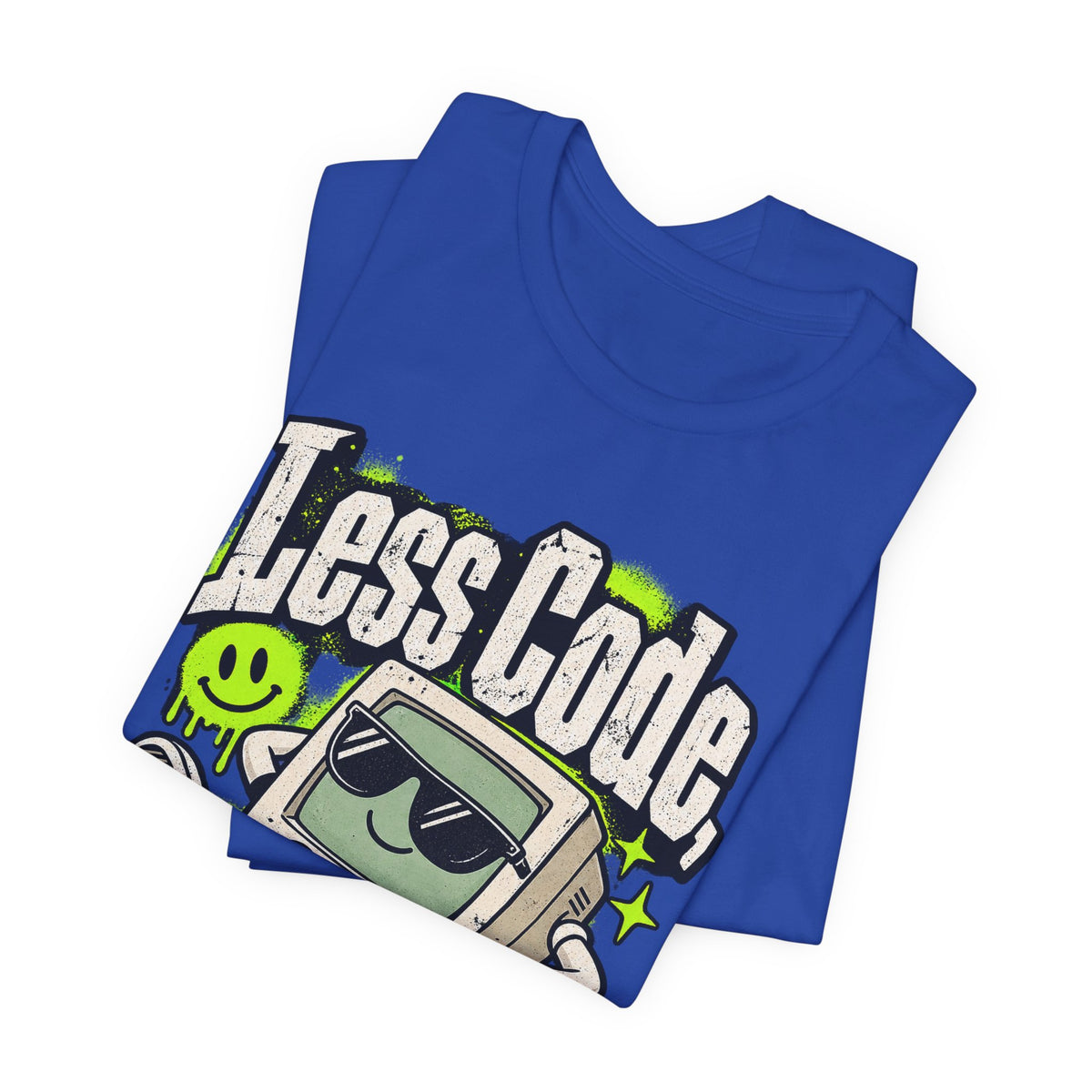 Less Code, More Chill Funny Programmer T-Shirt