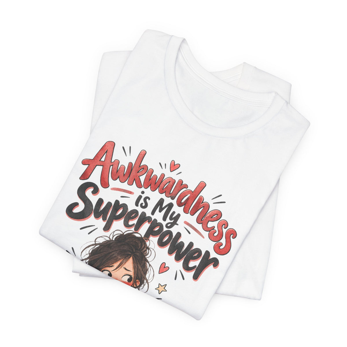 Awkwardness is My Superpower Funny Introvert T-Shirt