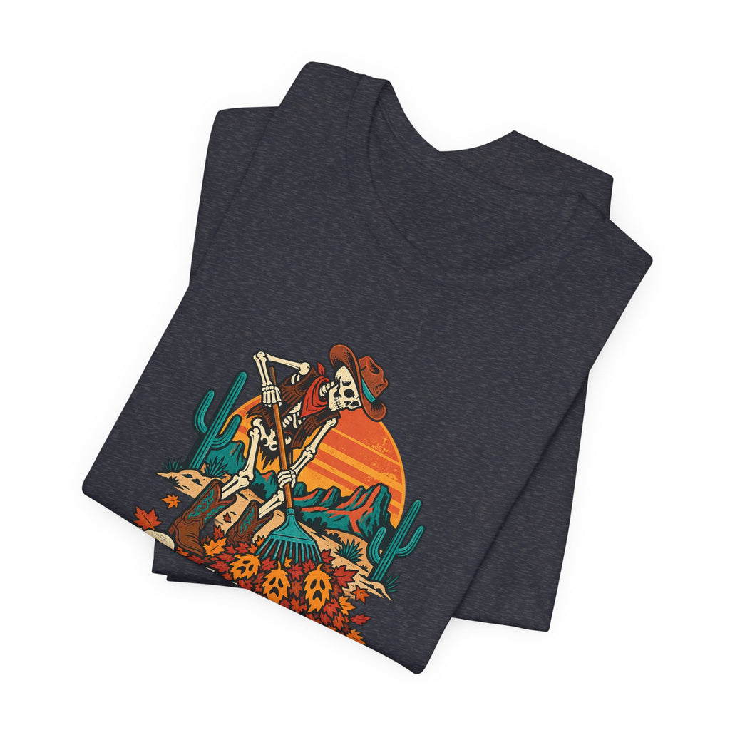 Raking Up Regrets Funny Autumn T-Shirt