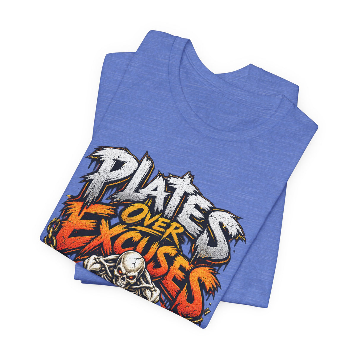 Plates Over Excuses Funny Weightlifting T-Shirt