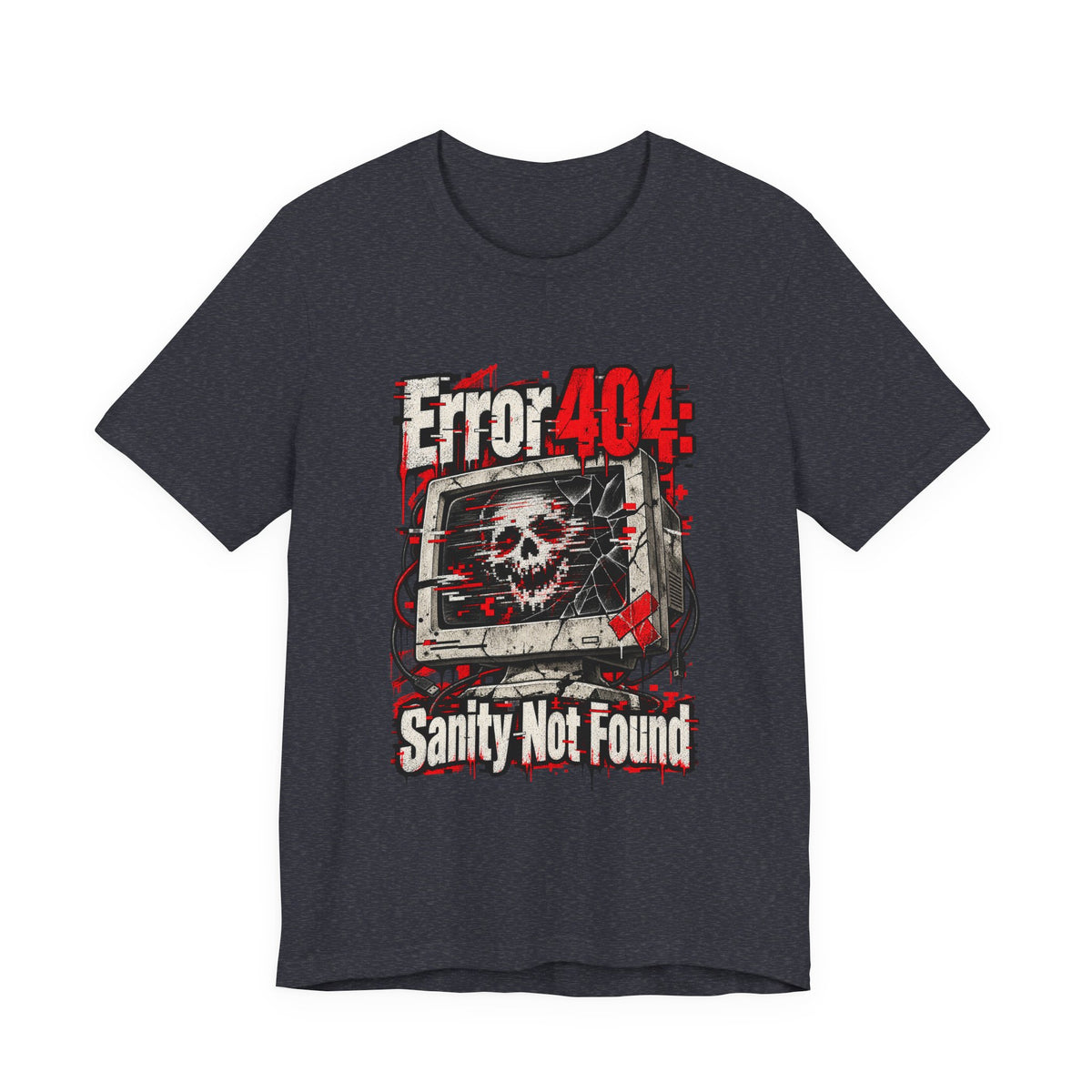 Error 404: Sanity Not Found Funny Tech T-Shirt