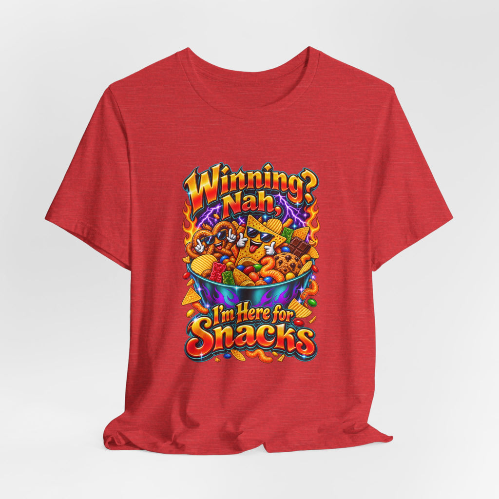 Winning? Nah, I’m Here for Snacks Funny Casual Party T-Shirt