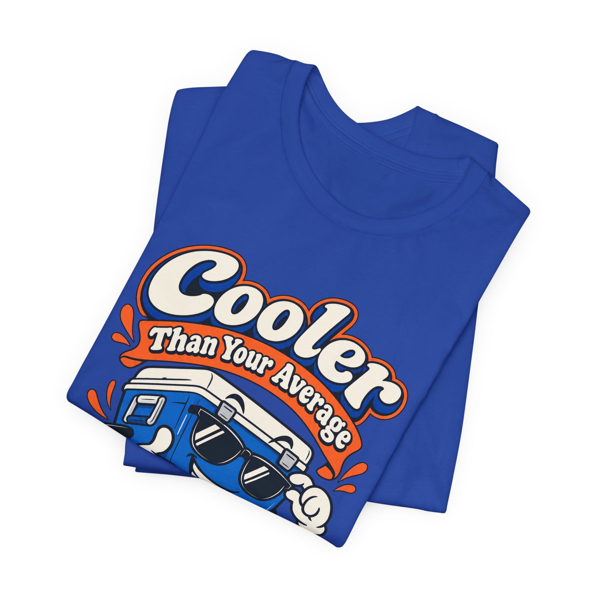 Cooler Than Your Average Parent Funny Parent T-Shirt