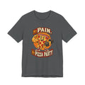 No Pain, No Pizza Party Funny Fitness T-Shirt