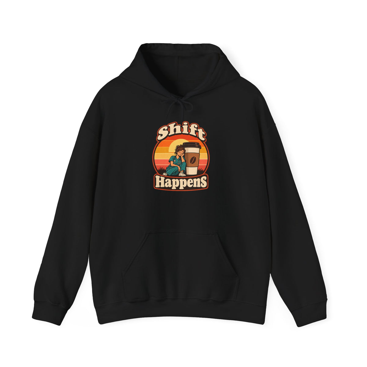 Shift Happens Funny Nurse Humor Hoodie