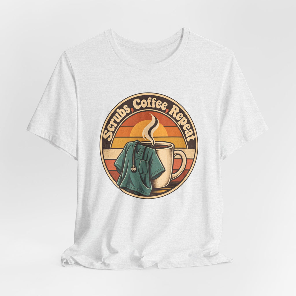 Scrubs, Coffee, Repeat Funny Nurse T-Shirt