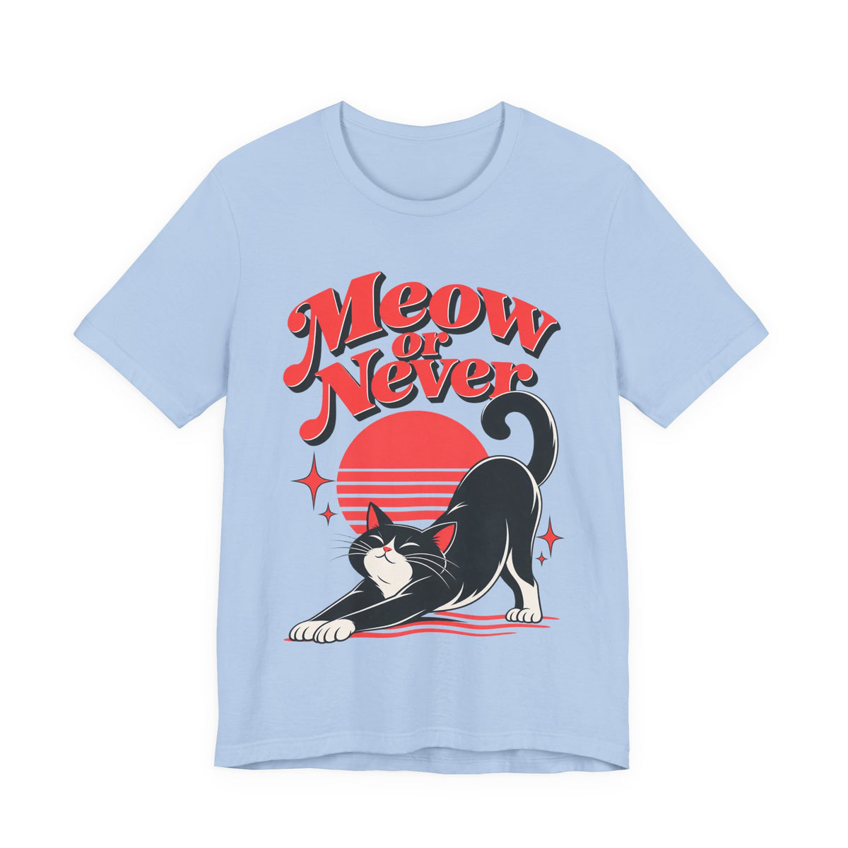 Meow or Never Funny Cat Lover T-Shirt