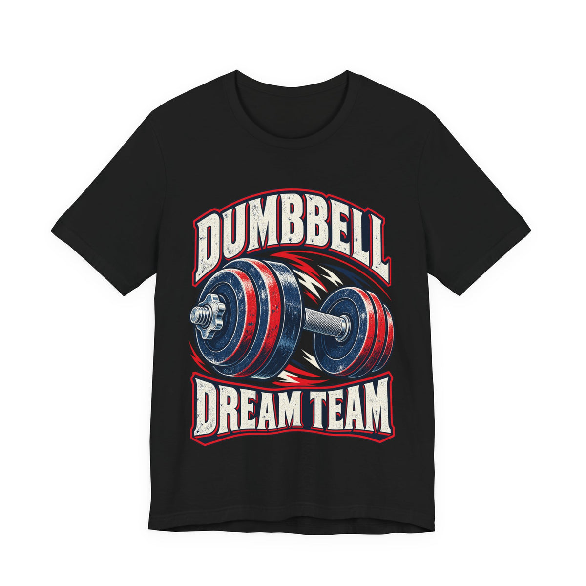 Dumbbell Dream Team Funny Fitness T-Shirt