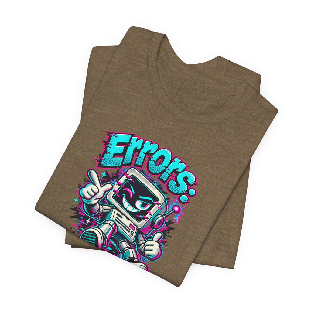 "Errors: The Bot’s Best Feature" Funny Programmer T-Shirt
