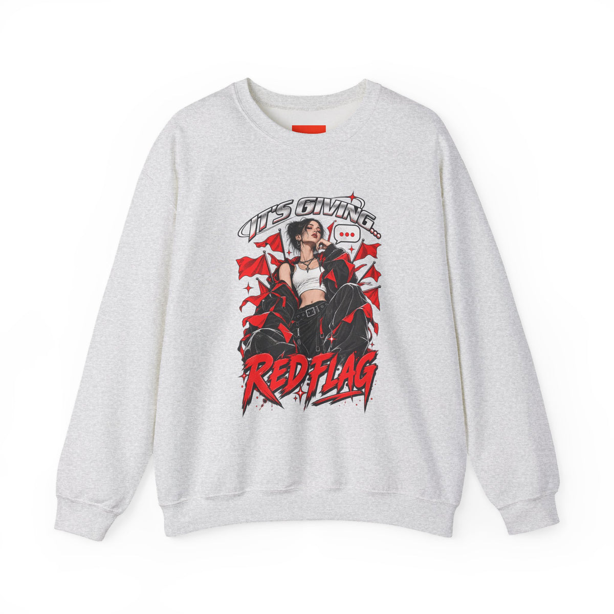 IT’S GIVING… RED FLAG Funny Graphic Sweatshirt