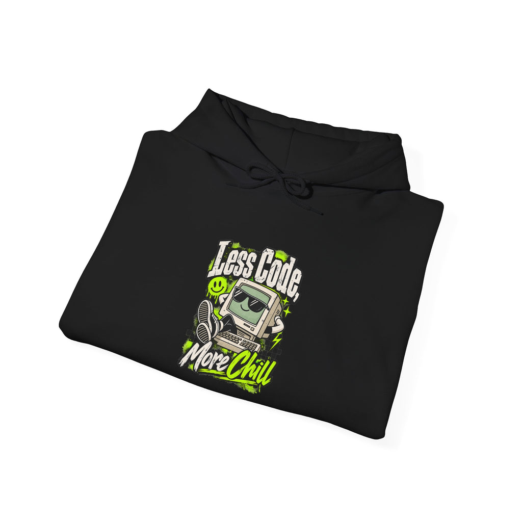 Less Code, More Chill Funny Programmer Hoodie