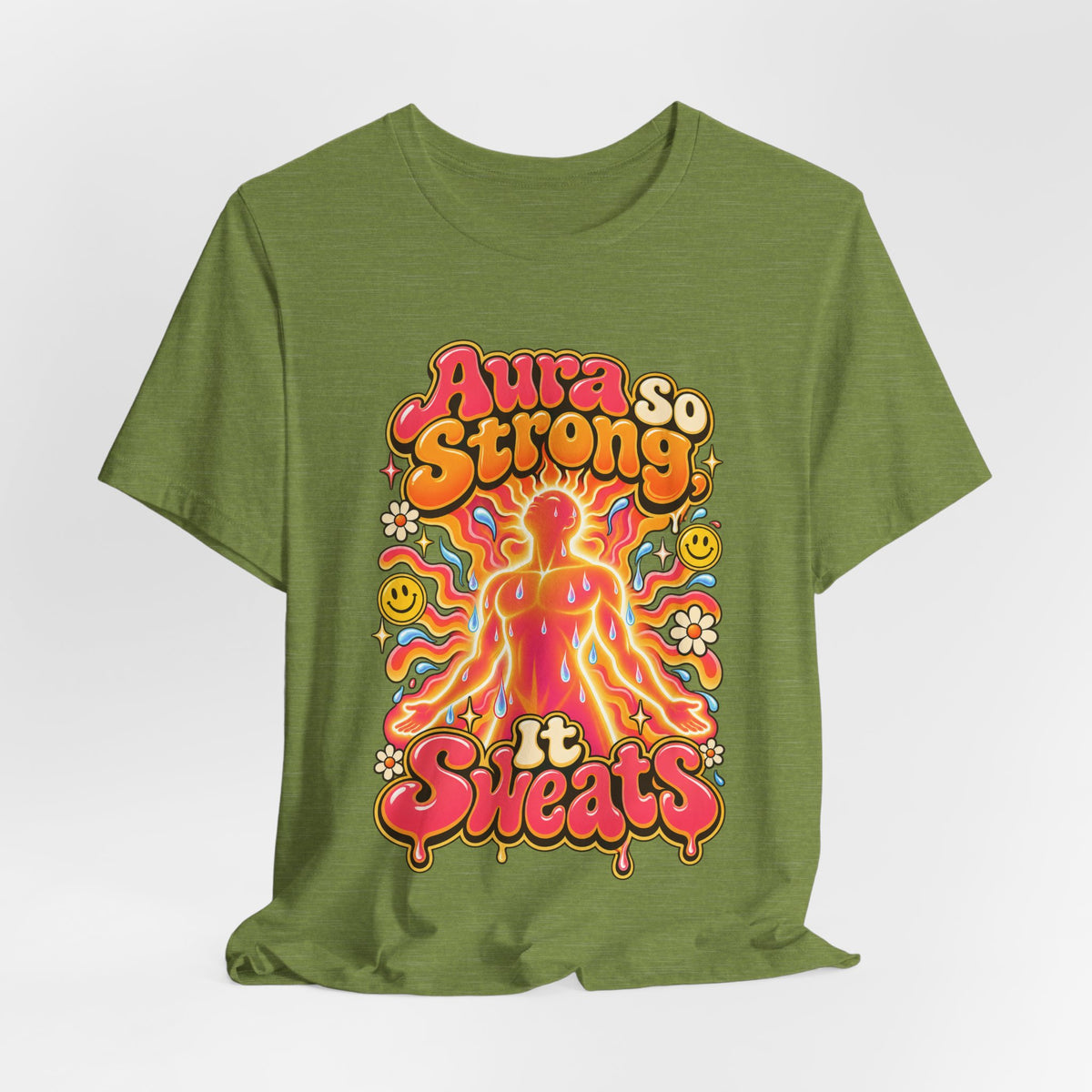 Aura So Strong, It Sweats Funny Fitness T-Shirt