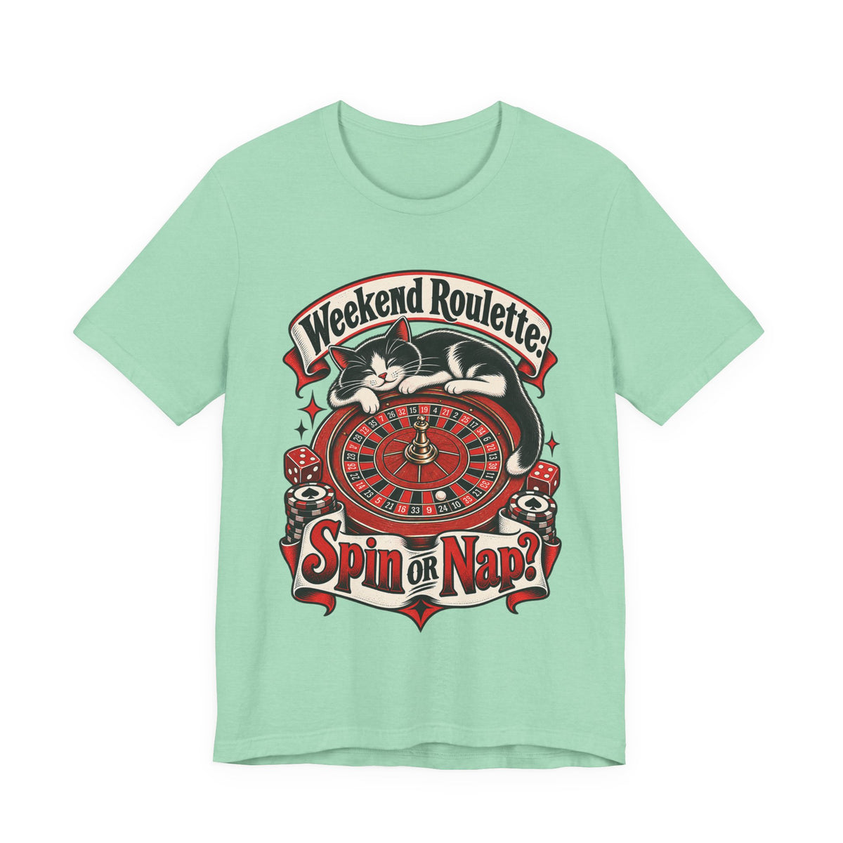 Weekend Roulette: Spin or Nap? Funny Casual Gambler T-Shirt