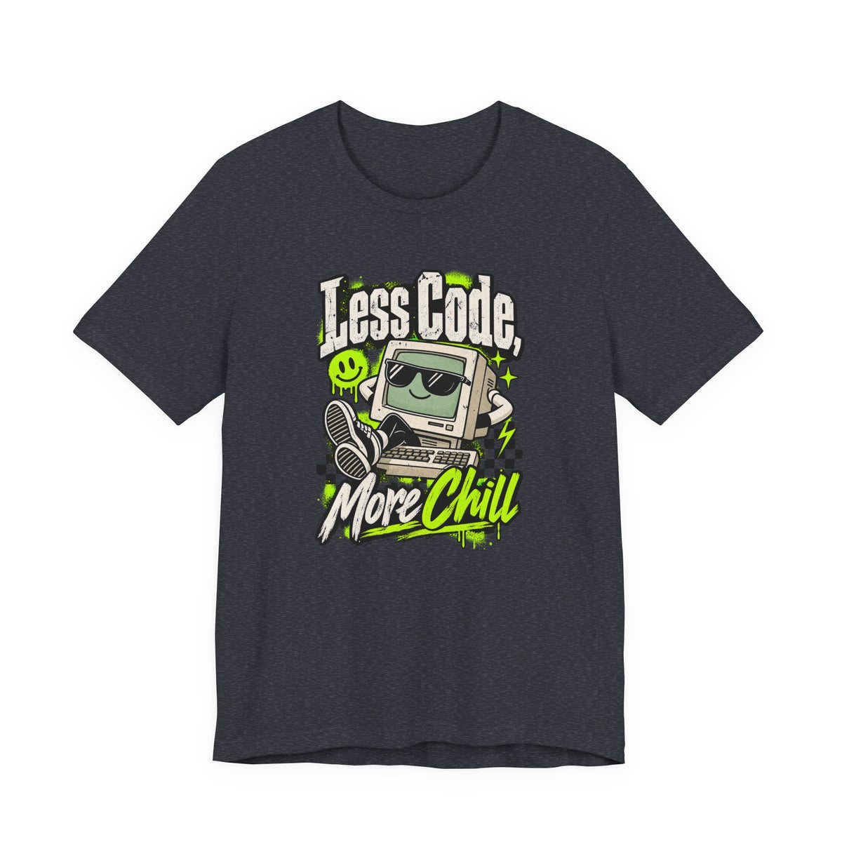 Less Code, More Chill Funny Programmer T-Shirt