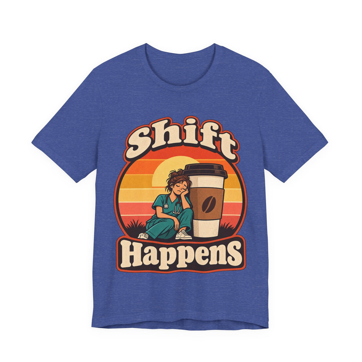 Shift Happens Funny Nurse Humor T-Shirt