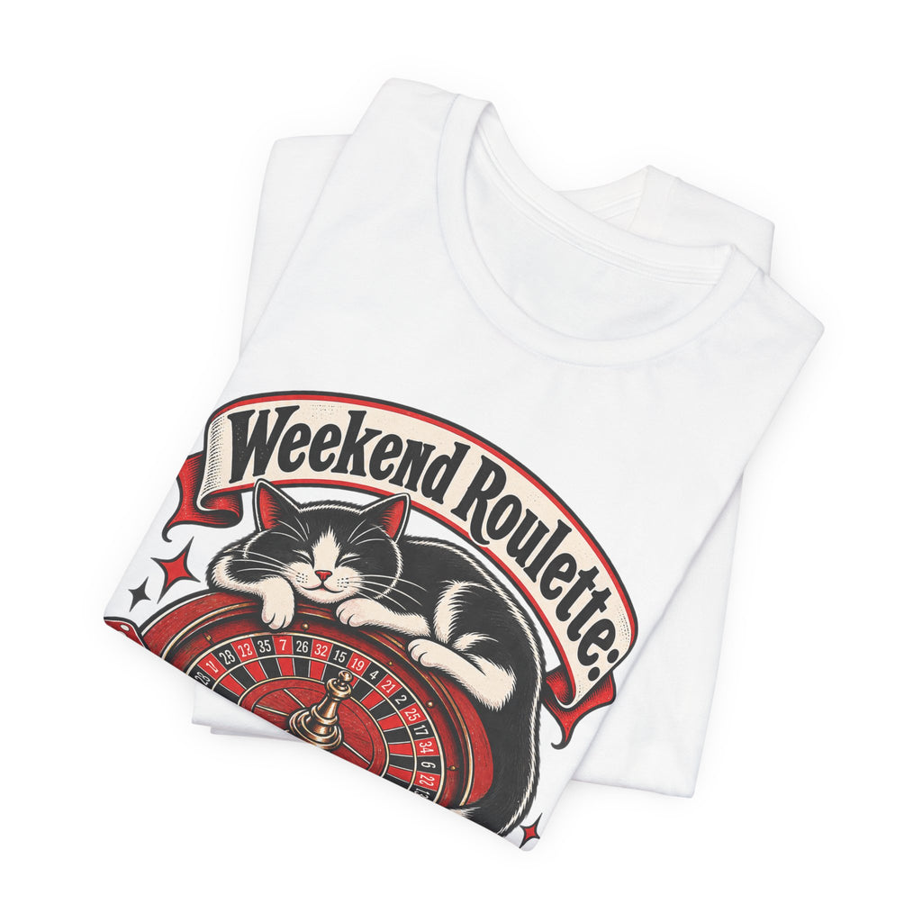 Weekend Roulette: Spin or Nap? Funny Casual Gambler T-Shirt
