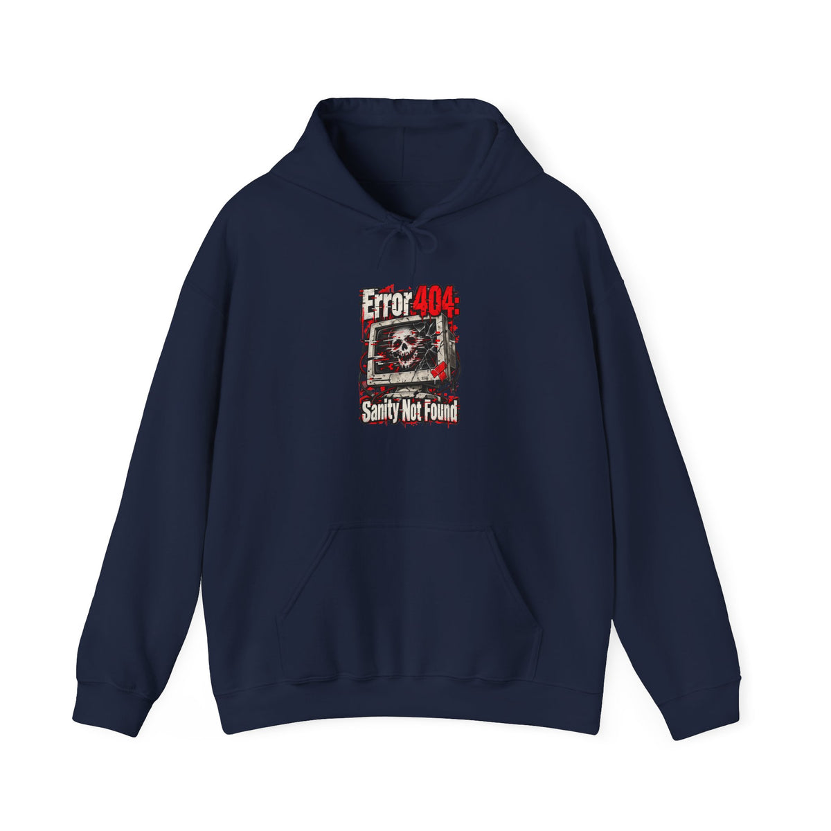 Error 404: Sanity Not Found Funny Tech Hoodie