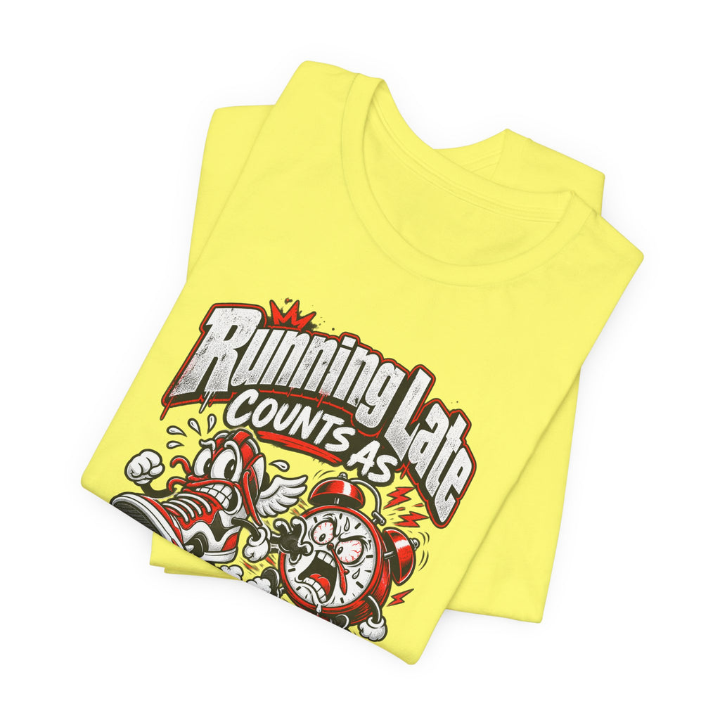 Running Late Counts As Cardio Funny Fitness T-Shirt