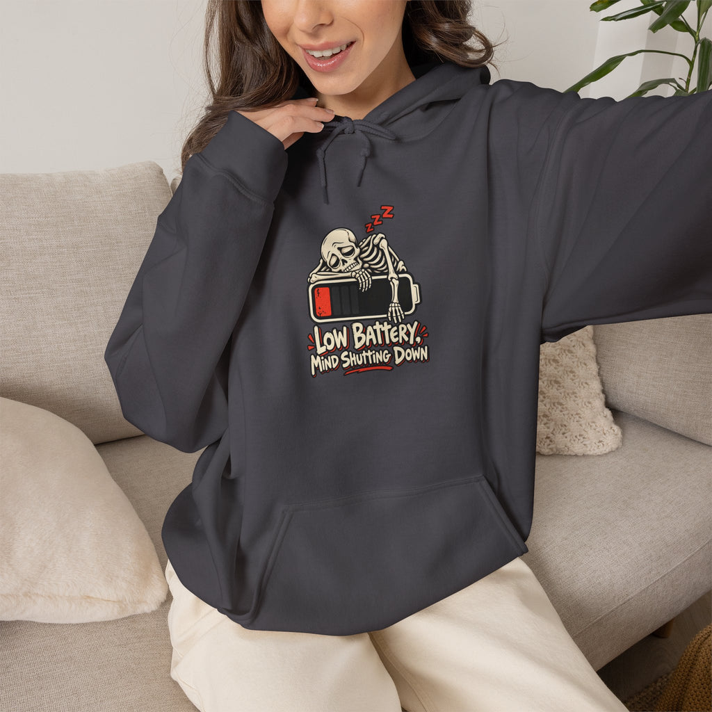 Low Battery, Mind Shutting Down Funny Self-Deprecating Hoodie