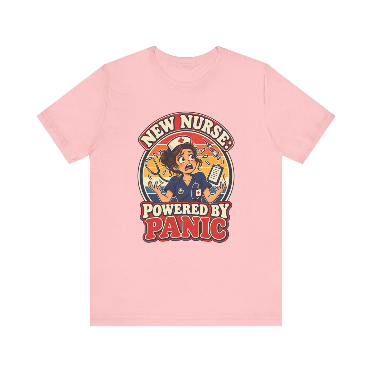New Nurse: Powered by Panic Funny Nurse Humor T-Shirt