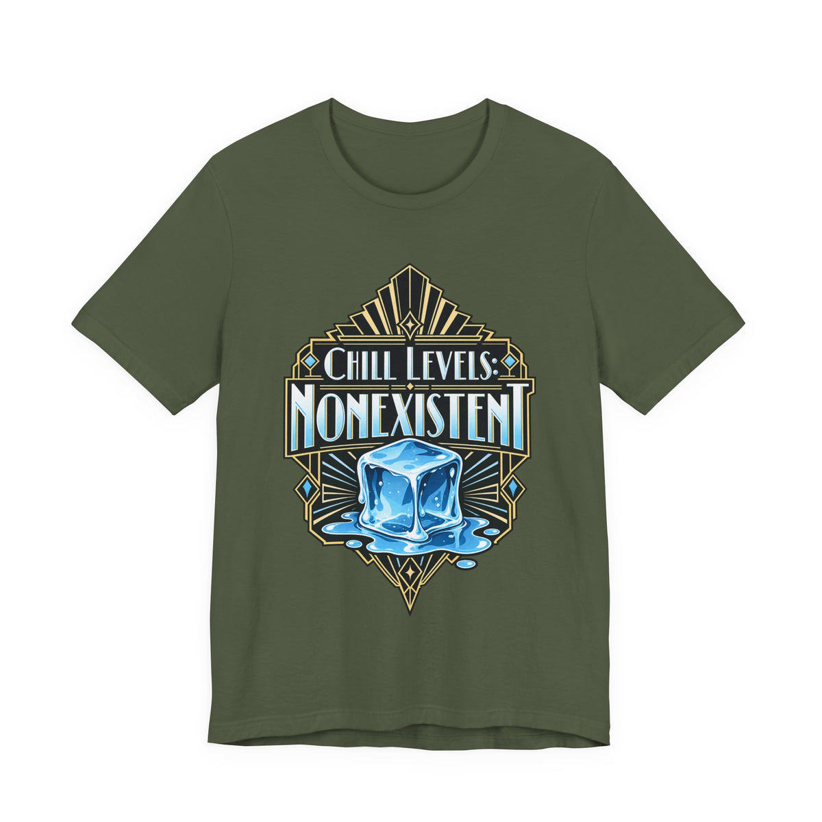 Chill Levels: Nonexistent Funny Self-Deprecating T-Shirt