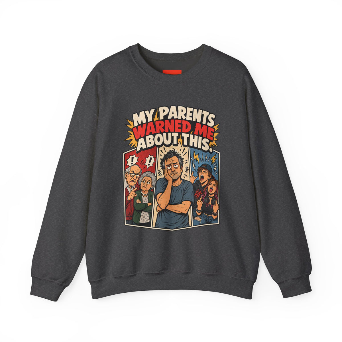 MY PARENTS WARNED ME ABOUT THIS. Funny Retro Vintage Sweatshirt