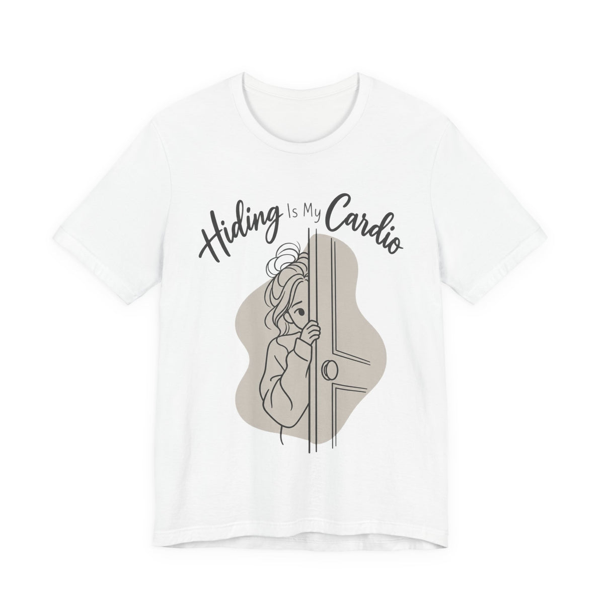 Hiding Is My Cardio Funny Introvert T-Shirt
