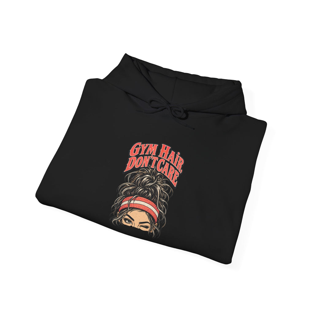 Gym Hair, Don't Care Funny Fitness Hoodie